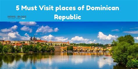 5 Must Visit Places Of Dominican Republic In 2020 Tourism In Dominician