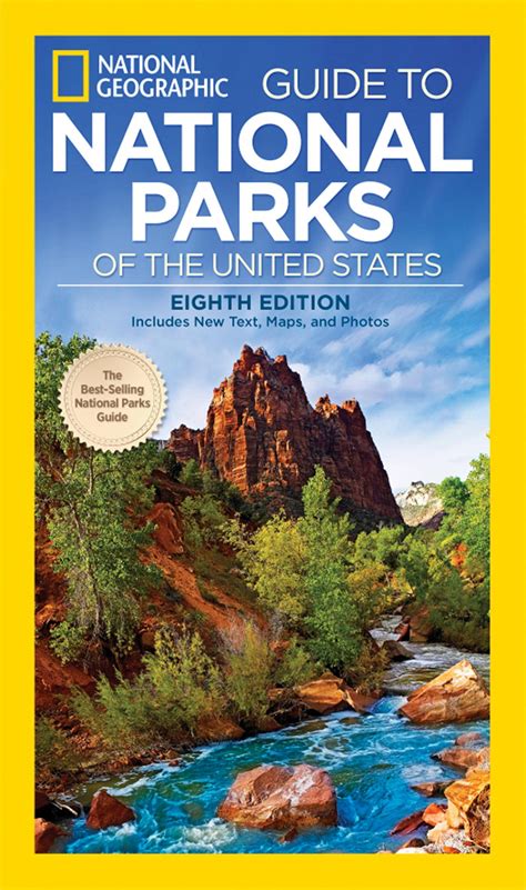 Guide To National Parks Of The United States By National Geographic