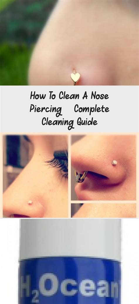 How To Clean A Nose Piercing Complete Cleaning Guide Piercings Clean Cleaning