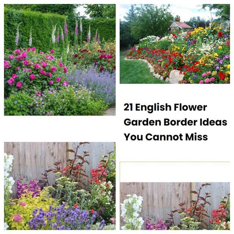 21 English Flower Garden Border Ideas You Cannot Miss Sharonsable