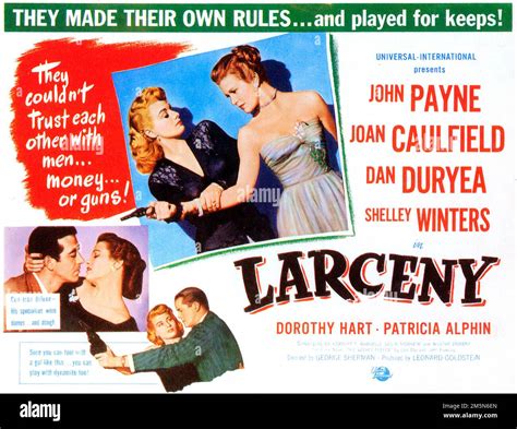 Larceny 1948 Directed By George Sherman Credit Universal