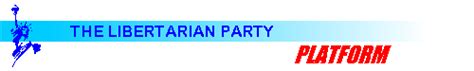 Libertarian Party 2000 Platform
