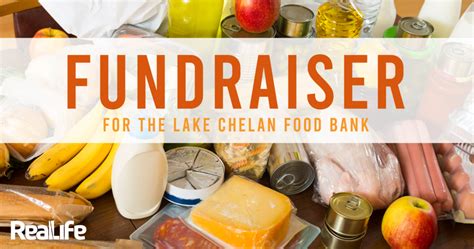 June 27 at 8:00 am. Raising Funds for the Lake Chelan Food Bank - Real Life NCW