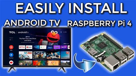 How To Install Android TV On Your Raspberry Pi Can This Replace