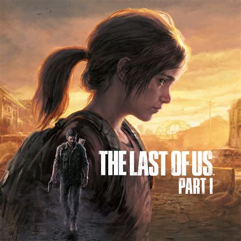 The Last Of Us Part I Remake Revealed During Summer Game Fest Dot Esports