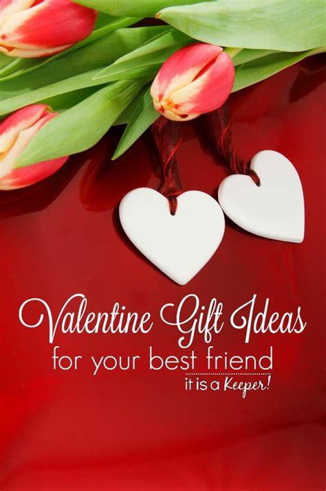 The happiness of being able to express your love for your beloved is priceless. Valentine Gifts for Your Best Friend | It Is a Keeper