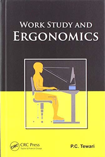 Work Study And Ergonomics Tewari Pc 9781138049550 Abebooks