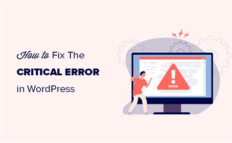 How To Fix The Critical Error In Wordpress Step By Step