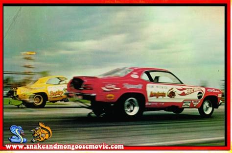 Snake And Mongoose The Movie Of How Drag Racing Was Made Famous