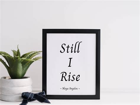 Maya Angelou Quote Print Still I Rise Inspirational Poem Poetry