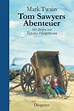 Diogenes Verlag - Tom Sawyers Abenteuer