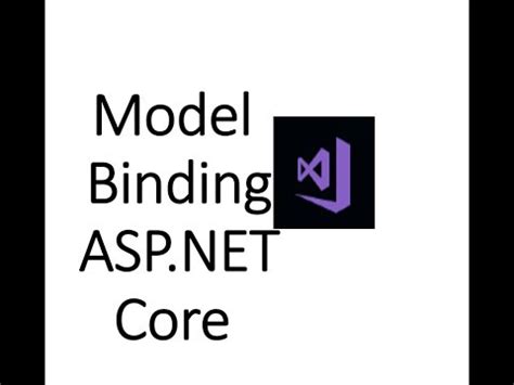 Model Binding In Asp Net Core Youtube