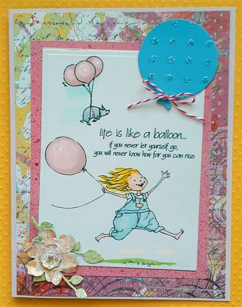 Janette Fuller Life Is Like A Balloon Card
