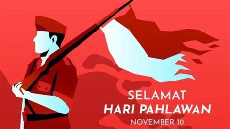 Kumpulan Puisi Hari Pahlawan Yang Jatuh Pada 10 November 2022 Jadilah