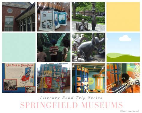 Literary Road Trip Series Springfield Museums Here Wee Read