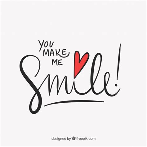 See the answer to the query is very simple i'm always grinning from. Cute lettering "you make me smile" Vector | Free Download