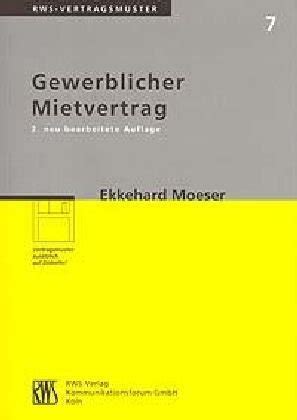 Die mieträume werden dem mieter zu beginn des mietverhältnisses in vollständig. Free Download Gewerblicher Mietvertrag. by Ekkehard Moeser - Nnamdiwfasvf