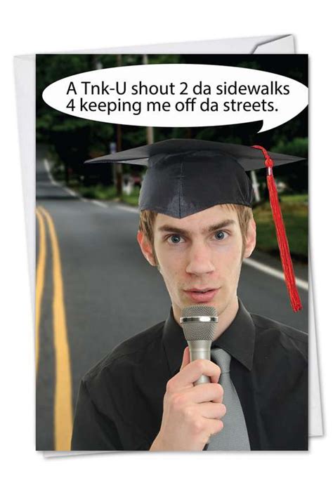 Shout To Sidewalks Graduation Funny Greeting Card
