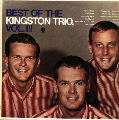 Kingston Trio The Best Of The Kingston Trio Vol 3 The Kingston