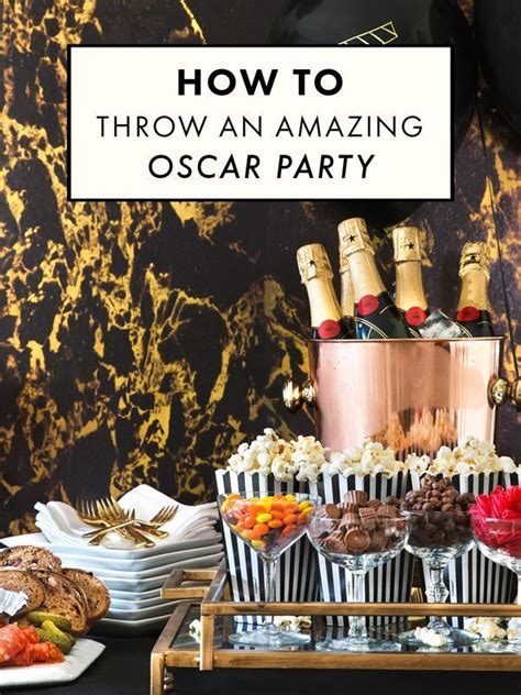 How To Throw An Amazing Oscar Party In 2020 Oscar Party Oscar Party