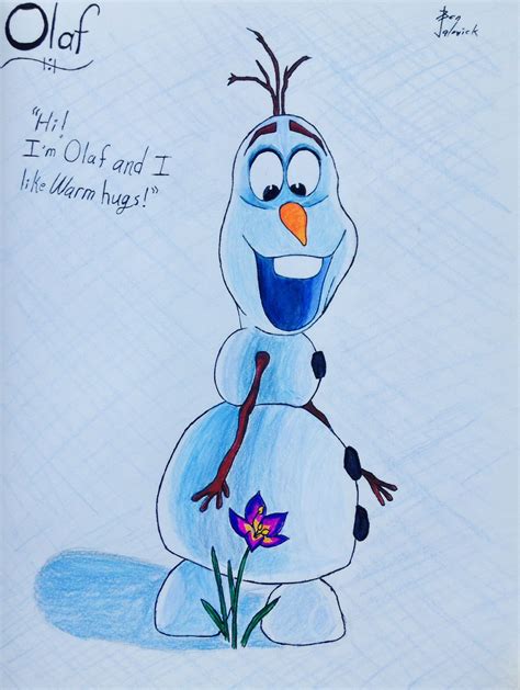 Hi Im Olaf And I Like Warm Hugs Warm Hugs Artwork Olaf The Snowman