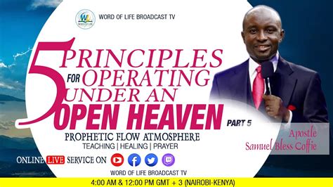 5 Principles For Operating Under Open Heaven Experience Part 5