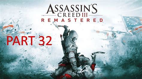 Assassin S Creed III Part 32 Conflict Looms YouTube