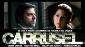 Carrusel - Official Trailer [HD] - YouTube