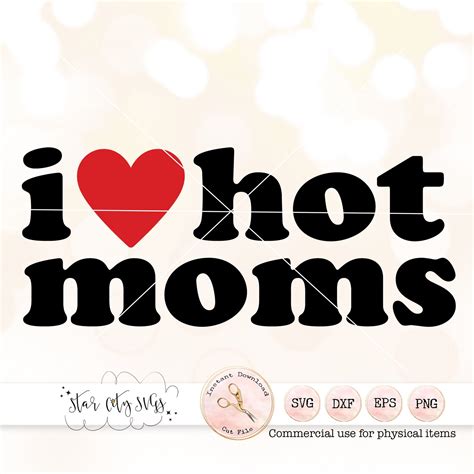 i love hot moms svg hot moms png ur mom trendy teen shirt etsy australia