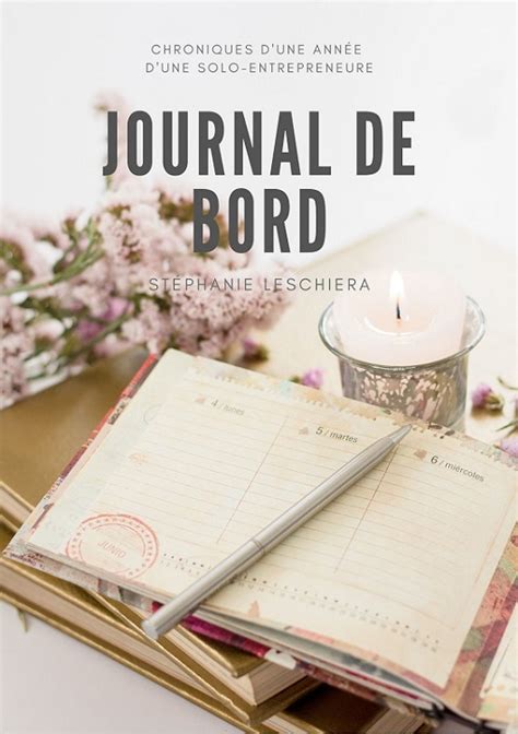 Journal de bord d'une solo entrepreneure