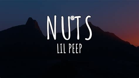 Lil Peep Nuts Lyrics Ft Rainy Bear Youtube