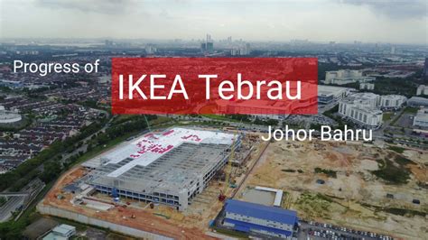 Roads, streets and buildings on satellite photos; Progress of IKEA Tebrau, Johor Bahru, 27 March 2017 - YouTube