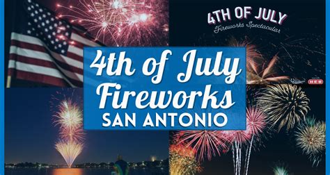 4th Of July Fireworks San Antonio 2023 Where To Watch Near You
