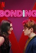 Bonding. Serie TV - FormulaTV