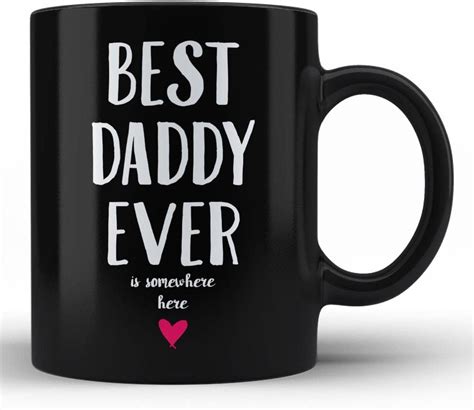 Best Daddy Ever Mug Best Daddy Ever Ts For Him