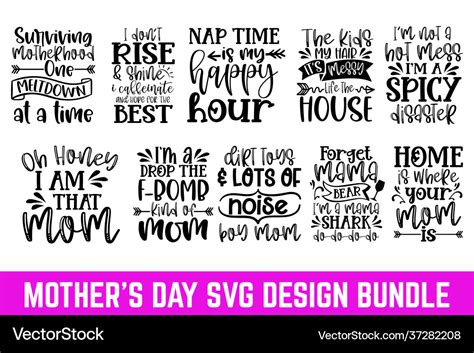 Quotes Bundle Svg For Mothers Day T Shirt Vector Image