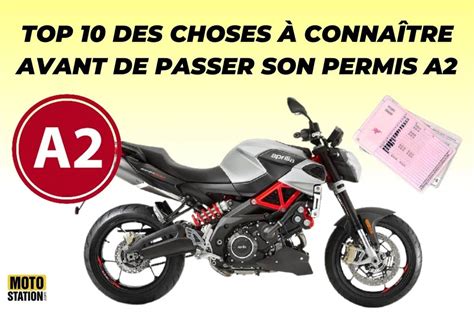 Permis Moto A2 Top 10 Des Choses à Savoir Avant De Commencer