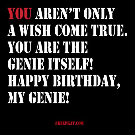 Happy Birthday For Men You Arent Only A Wish Come True Happy