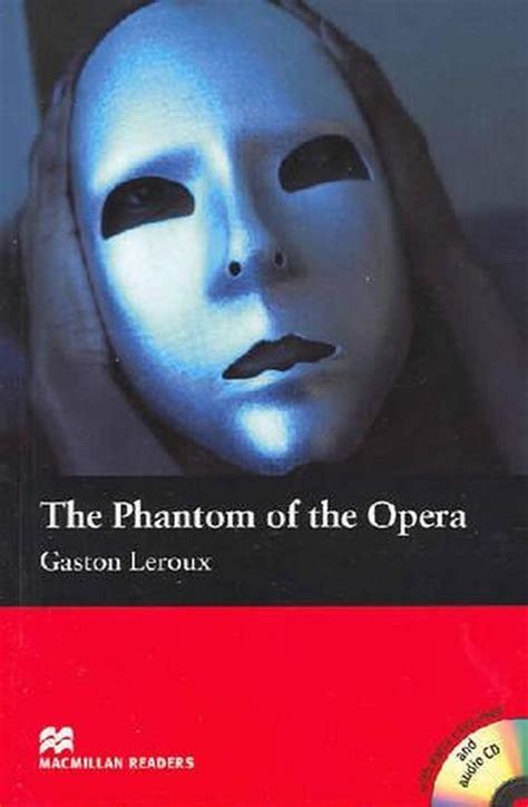Macmillan Readers Phantom Of The Opera The Beginner Pack By Gaston