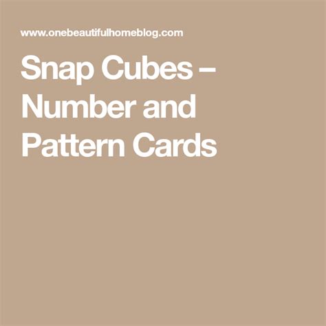 Snap Cubes Number And Pattern Cards One Beautiful Home Snap Cubes