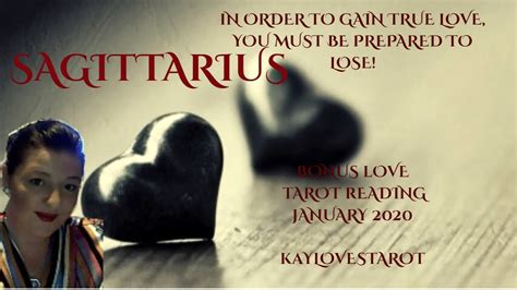 Sagittarius In Order To Gain True Love Be Prepared To Lose January