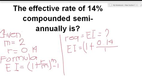 The Effective Rate Of 14 Compounded Semi Annually Is Youtube