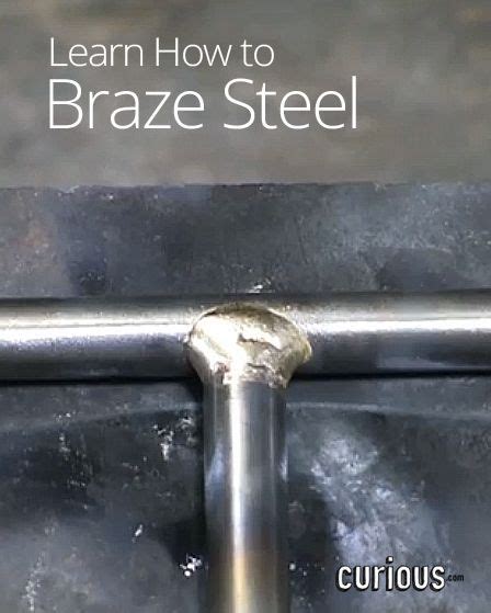 How To Braze Steel In Metalworking Metal Projects Welding Projects