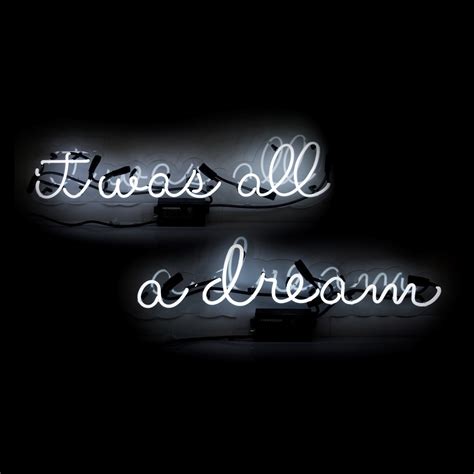 It Was All A Dream Neon Sign Oliver Gal Artist Co Touch Of Modern