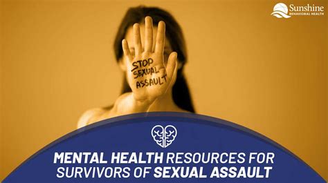 Mental Health Resources For Survivors Of Sexual Assault Sunshine