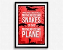 Snakes on A Plane Quote Poster/print Samuel L. Jackson Soap - Etsy