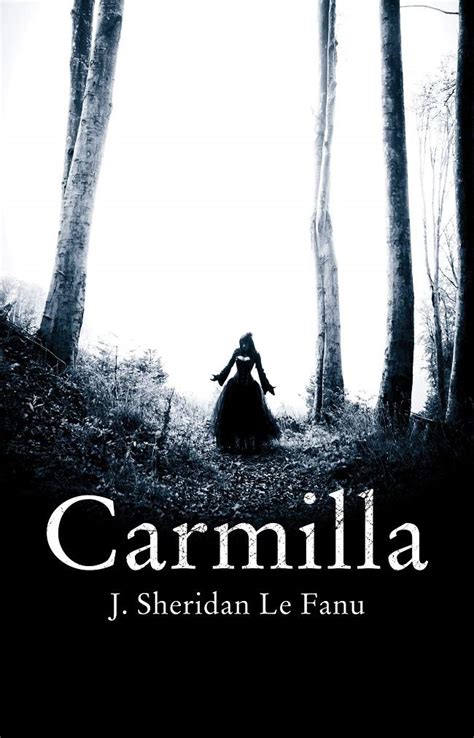 Carmilla By J Sheridan Le Fanu Goodreads