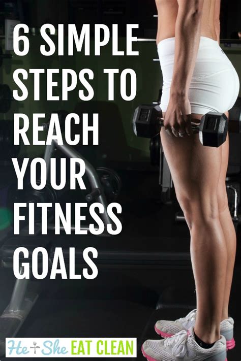 6 simple steps to reach your fitness goals