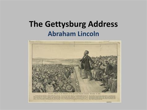 PPT - The Gettysburg Address Abraham Lincoln PowerPoint Presentation, free download - ID:2778748