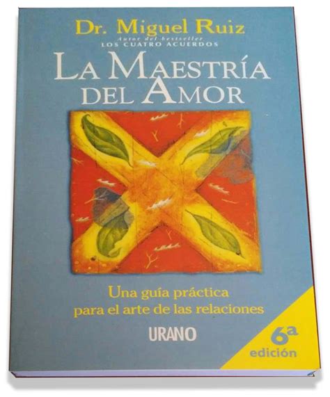 La Maestría Del Amor Plenitud Total